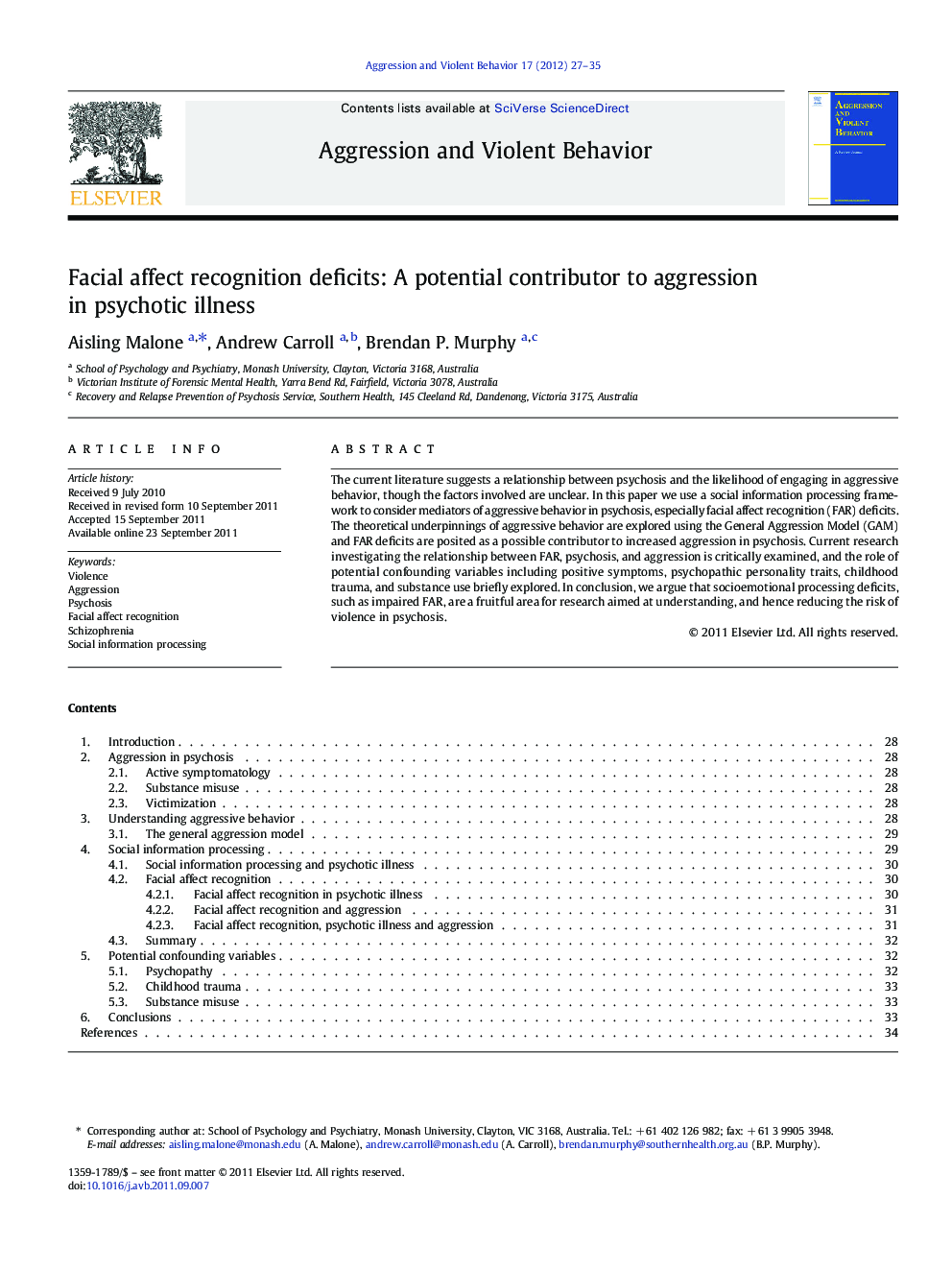 Facial affect recognition deficits: A potential contributor to aggression in psychotic illness