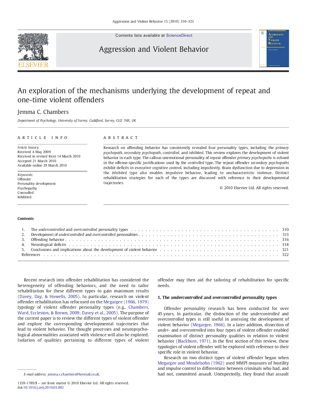 An exploration of the mechanisms underlying the development of repeat and one-time violent offenders