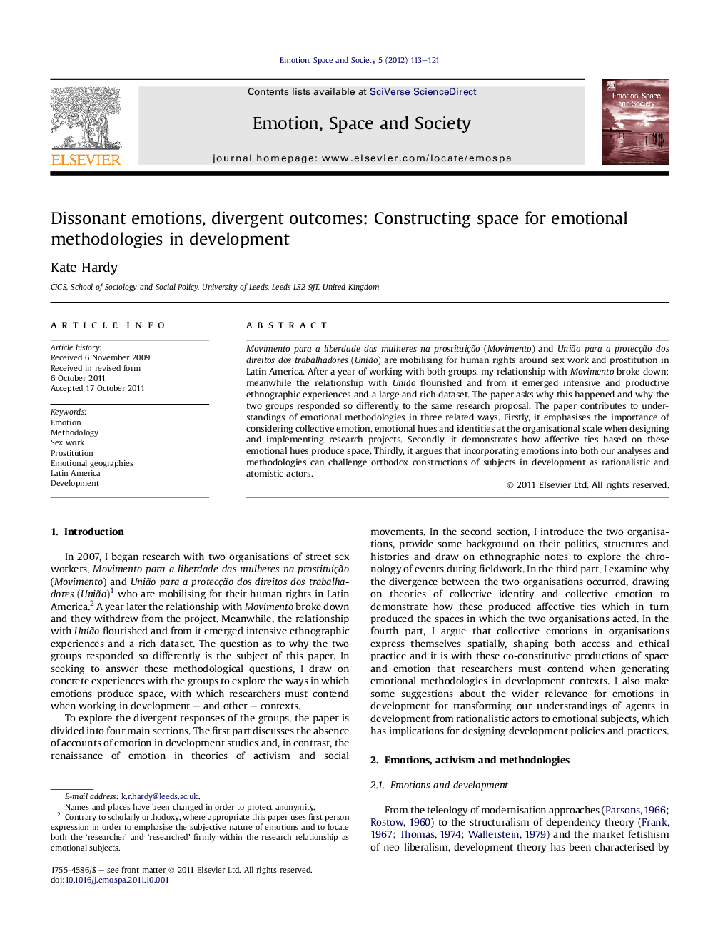 Dissonant emotions, divergent outcomes: Constructing space for emotional methodologies in development