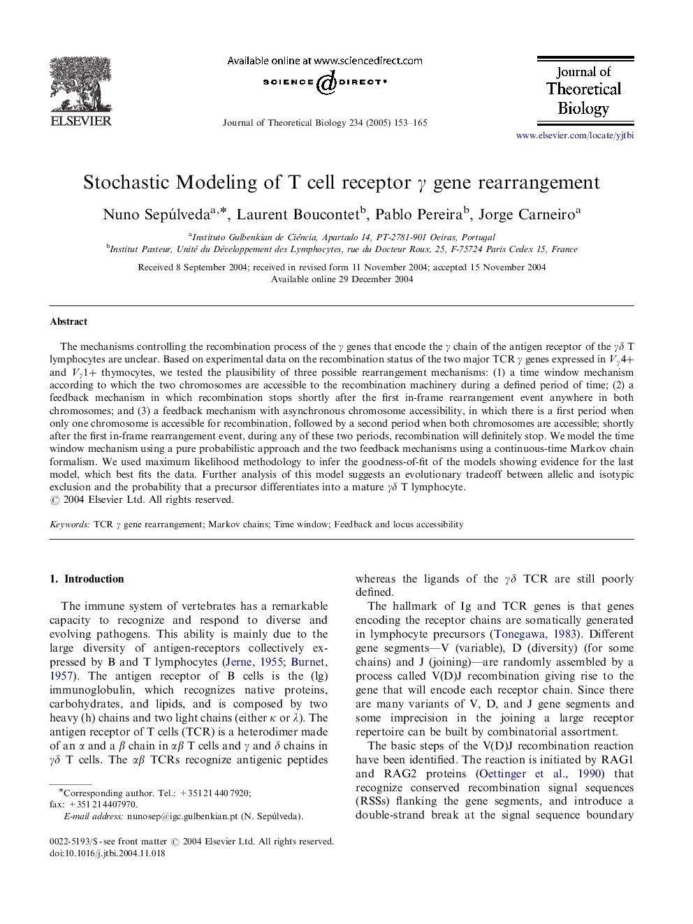 Stochastic Modeling of T cell receptor Î³ gene rearrangement