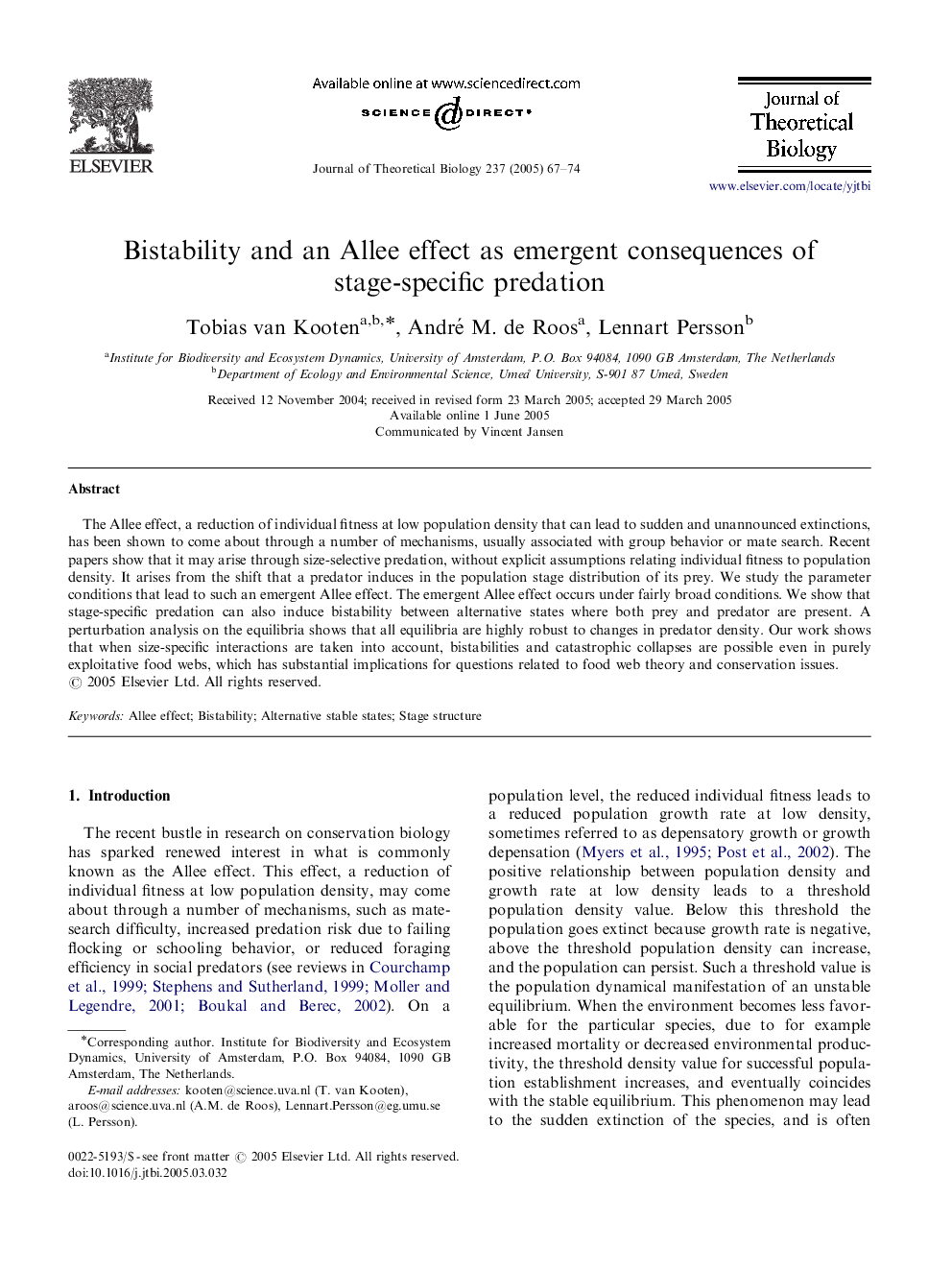 Bistability and an Allee effect as emergent consequences of stage-specific predation