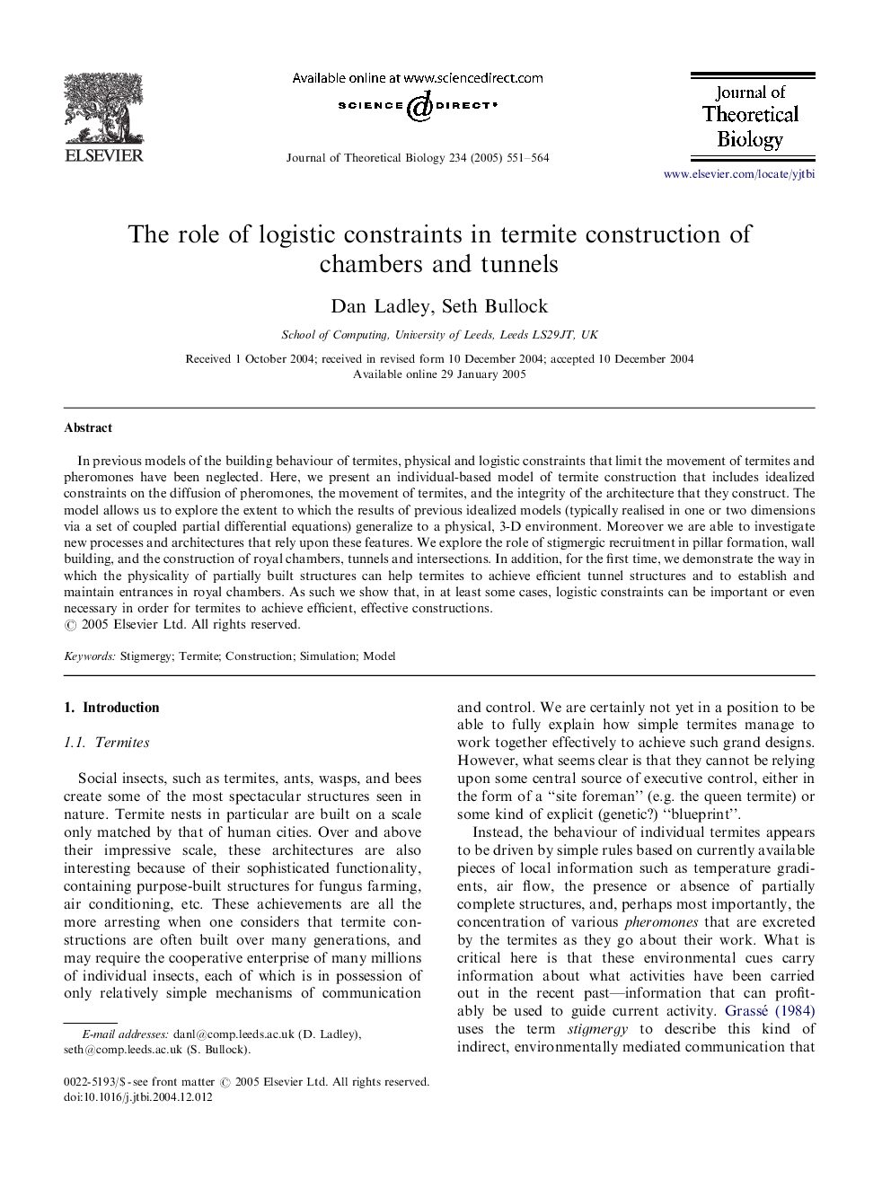 The role of logistic constraints in termite construction of chambers and tunnels