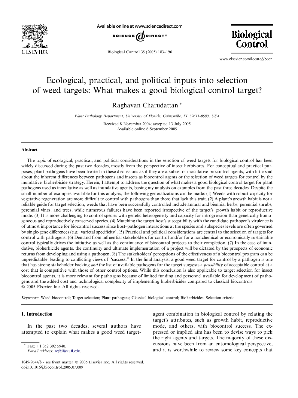 Ecological, practical, and political inputs into selection of weed targets: What makes a good biological control target?