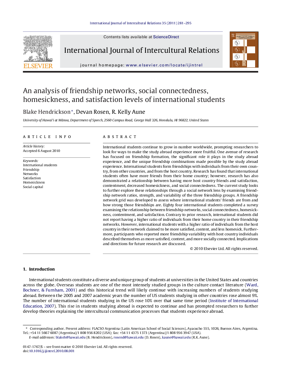 An analysis of friendship networks, social connectedness, homesickness, and satisfaction levels of international students