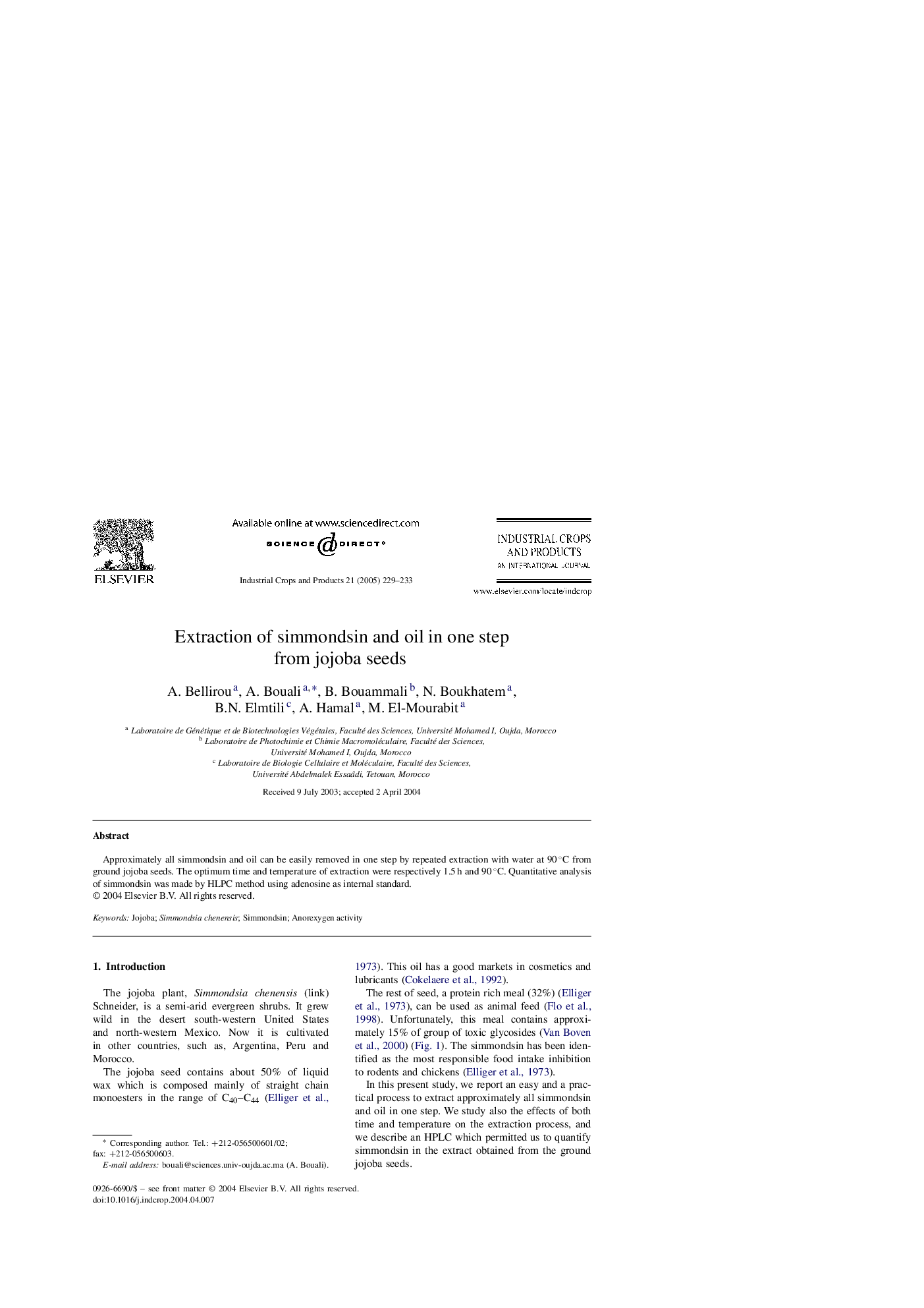 Extraction of simmondsin and oil in one step from jojoba seeds