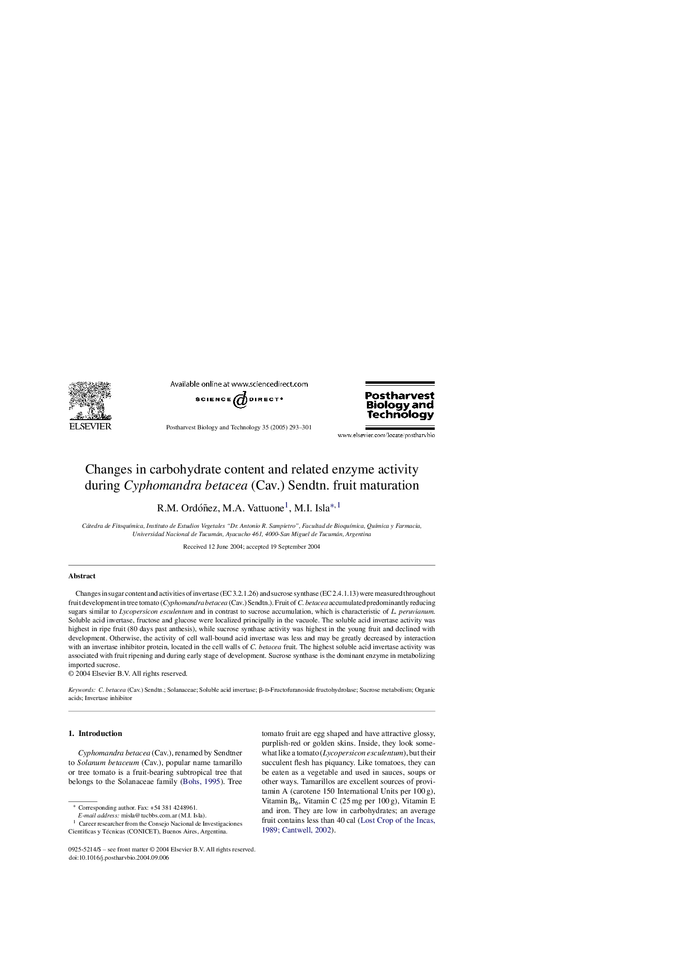 عکس صفحه اول مقاله: Changes in carbohydrate content and related enzyme activity during Cyphomandra betacea (Cav.) Sendtn. fruit maturation Changes in carbohydrate content and related enzyme activity during Cyphomandra betacea (Cav.) Sendtn. fruit maturation