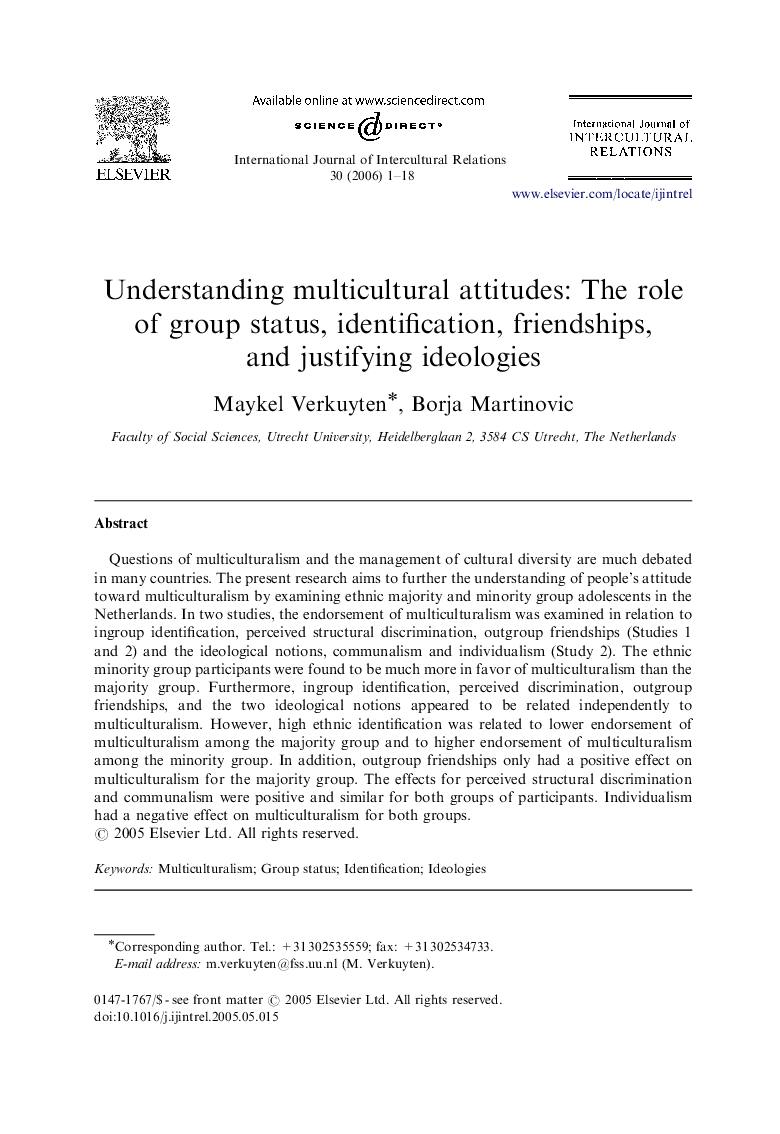 Understanding multicultural attitudes: The role of group status, identification, friendships, and justifying ideologies