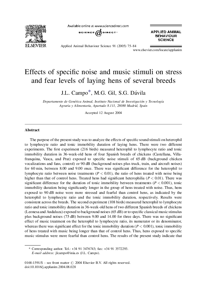 Effects of specific noise and music stimuli on stress and fear levels of laying hens of several breeds