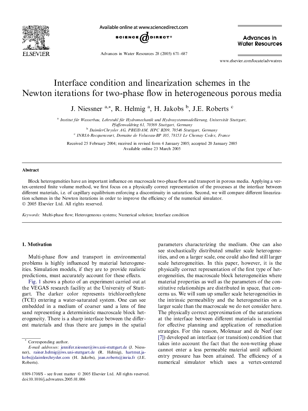 Interface condition and linearization schemes in the Newton iterations for two-phase flow in heterogeneous porous media