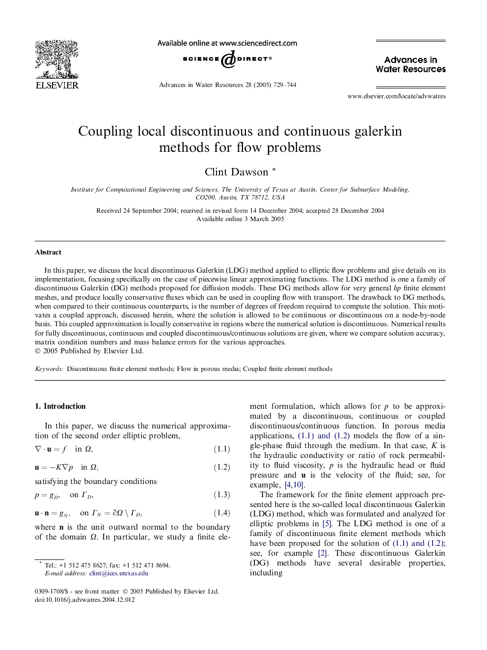 Coupling local discontinuous and continuous galerkin methods for flow problems