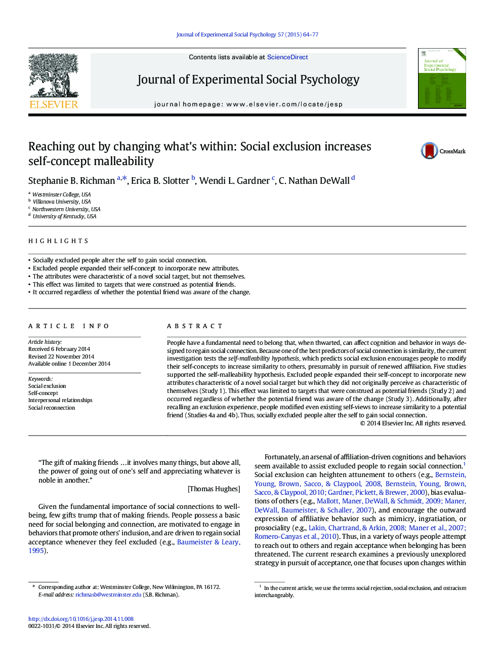 Reaching out by changing what's within: Social exclusion increases self-concept malleability