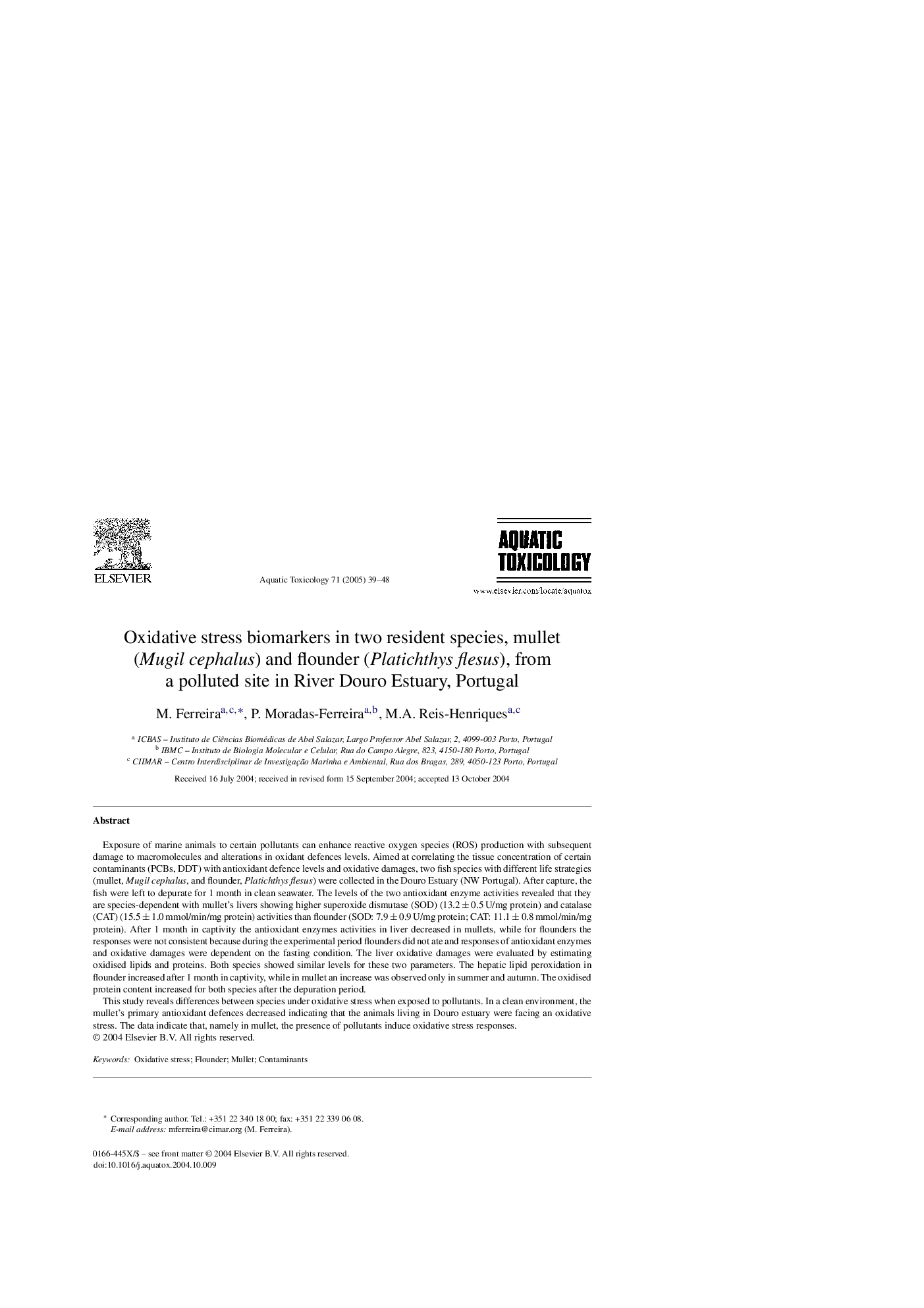 Oxidative stress biomarkers in two resident species, mullet (Mugil cephalus) and flounder (Platichthys flesus), from a polluted site in River Douro Estuary, Portugal
