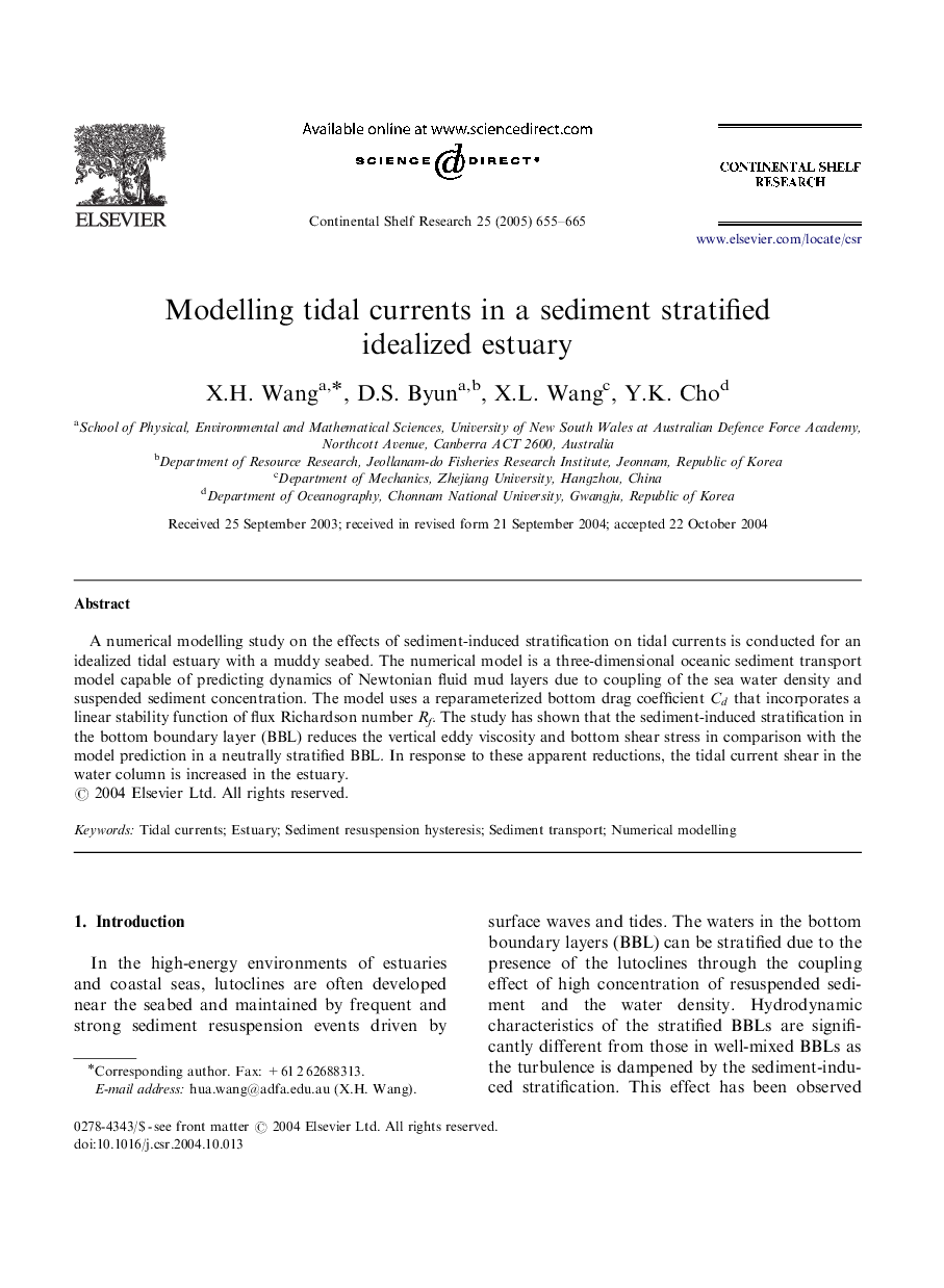 Modelling tidal currents in a sediment stratified idealized estuary