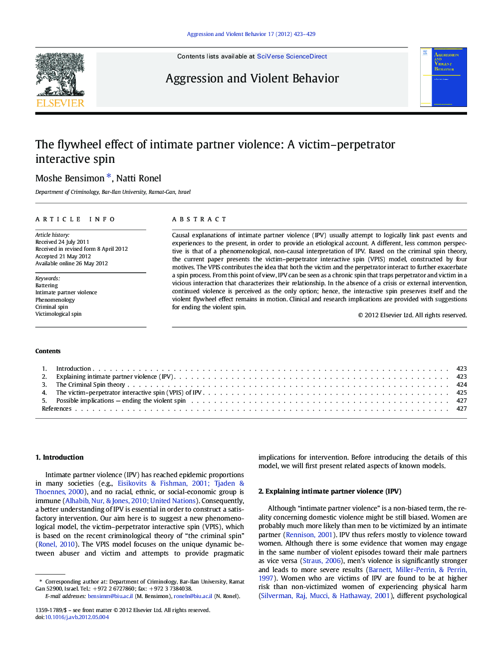 The flywheel effect of intimate partner violence: A victim–perpetrator interactive spin