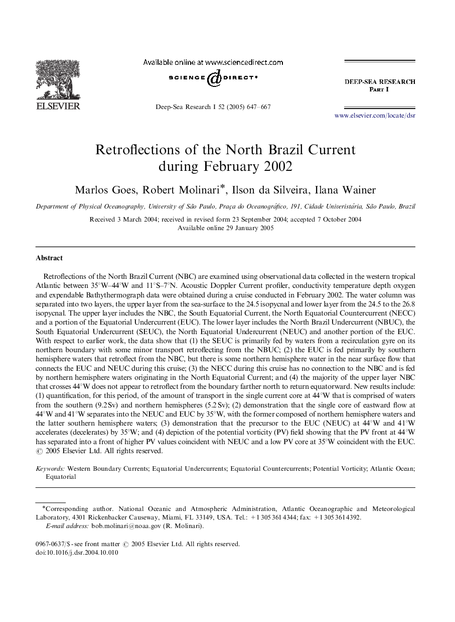 Retroflections of the North Brazil Current during February 2002