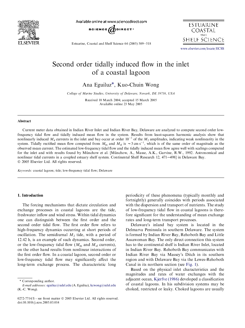 Second order tidally induced flow in the inlet of a coastal lagoon