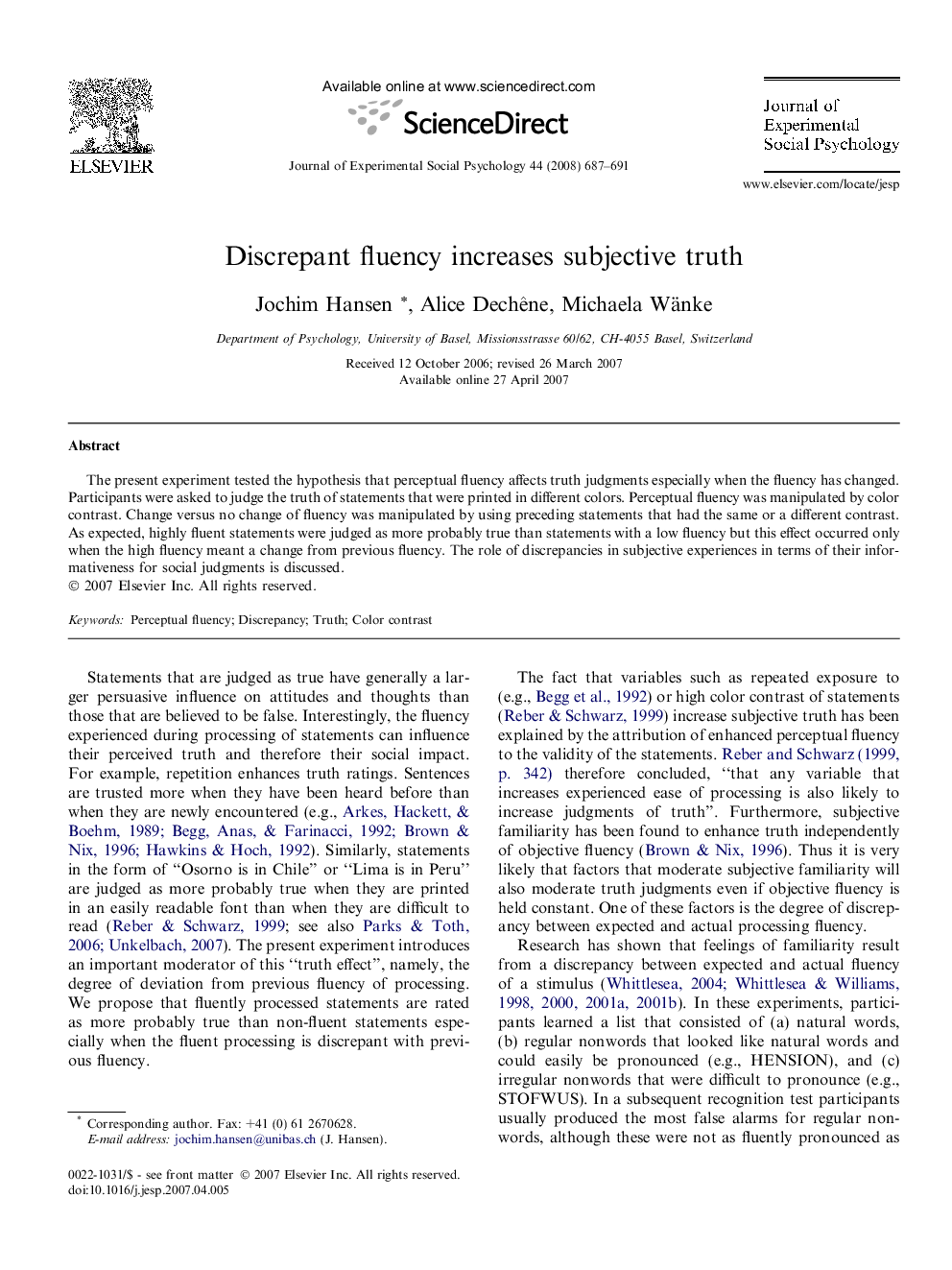 Discrepant fluency increases subjective truth