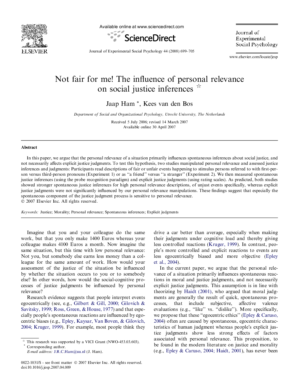 Not fair for me! The influence of personal relevance on social justice inferences 