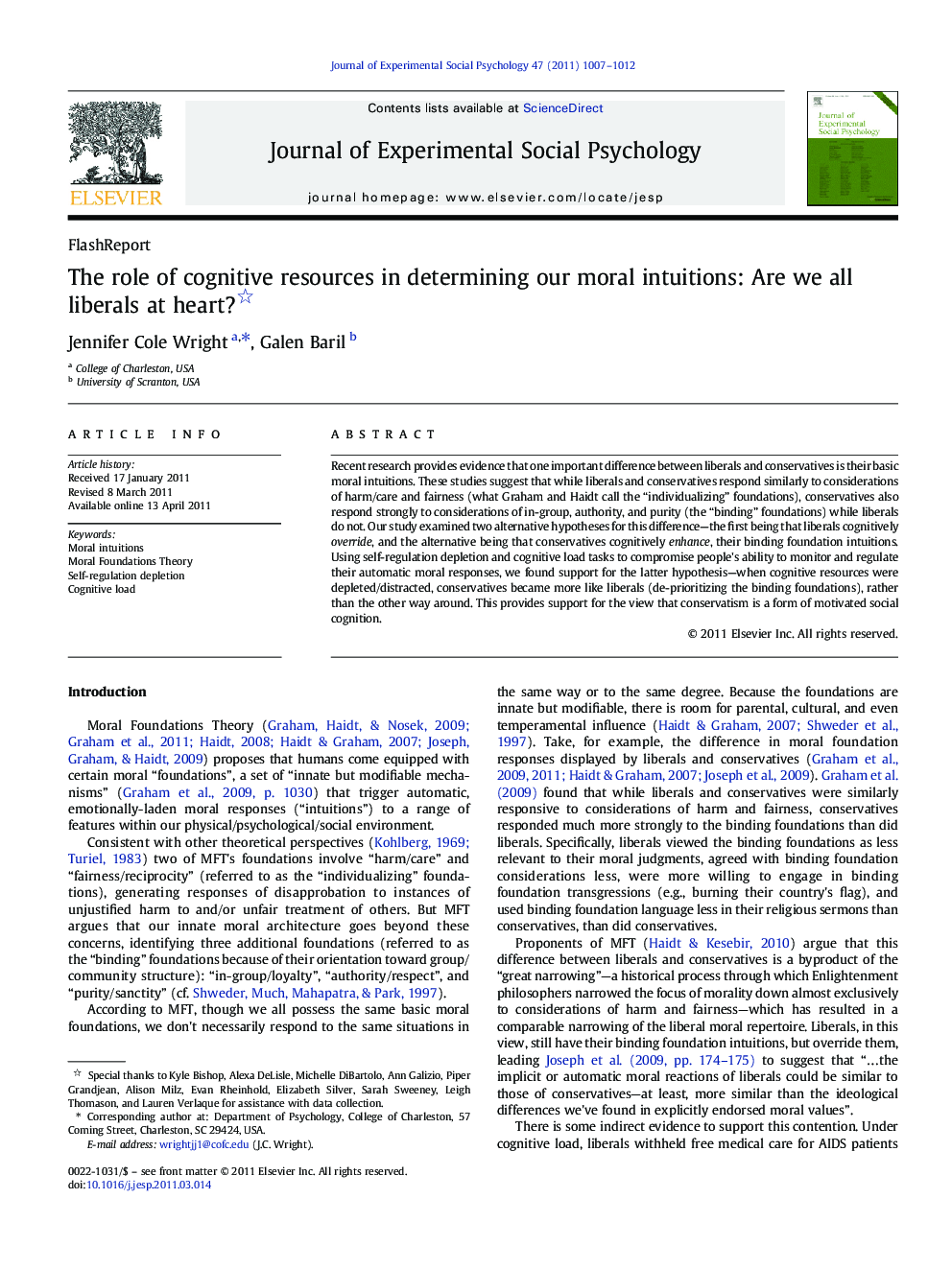 The role of cognitive resources in determining our moral intuitions: Are we all liberals at heart?