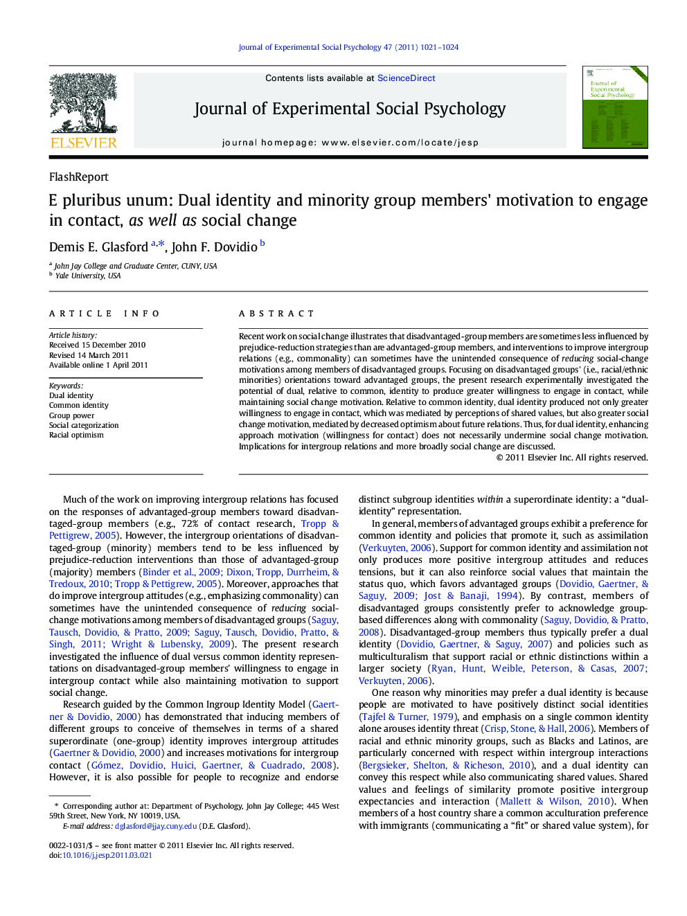 E pluribus unum: Dual identity and minority group members' motivation to engage in contact, as well as social change