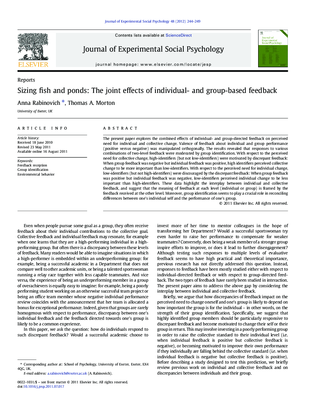 Sizing fish and ponds: The joint effects of individual- and group-based feedback