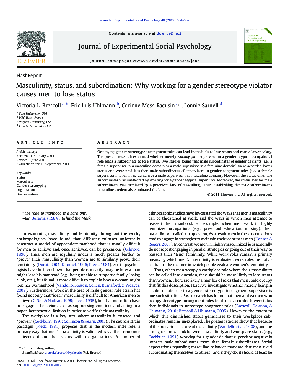 Masculinity, status, and subordination: Why working for a gender stereotype violator causes men to lose status