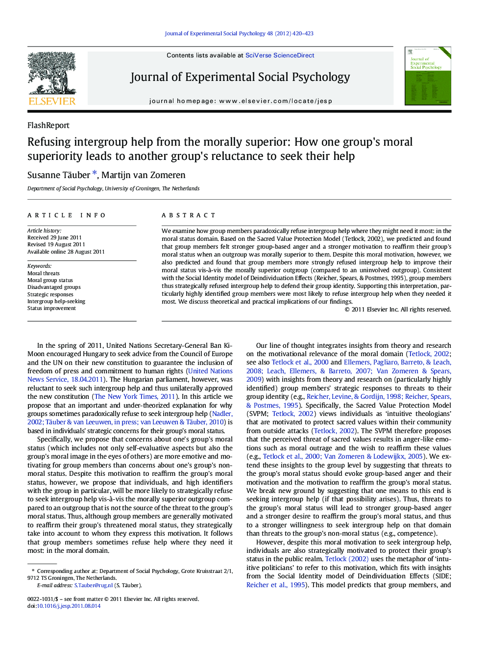 Refusing intergroup help from the morally superior: How one group's moral superiority leads to another group's reluctance to seek their help