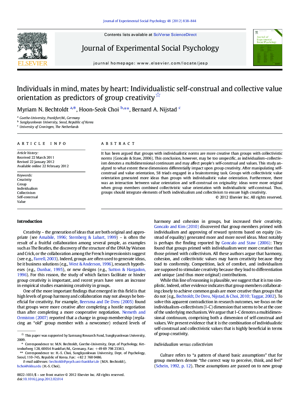 Individuals in mind, mates by heart: Individualistic self-construal and collective value orientation as predictors of group creativity 