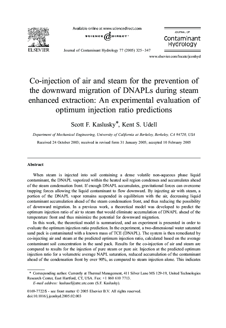 عکس صفحه اول مقاله: Co-injection of air and steam for the prevention of the downward migration of DNAPLs during steam enhanced extraction: An experimental evaluation of optimum injection ratio predictions Co-injection of air and steam for the prevention of the downward migration of DNAPLs during steam enhanced extraction: An experimental evaluation of optimum injection ratio predictions