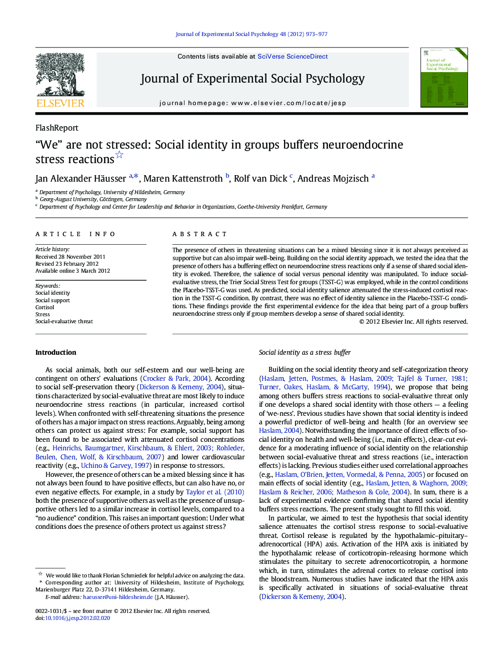 “We” are not stressed: Social identity in groups buffers neuroendocrine stress reactions 