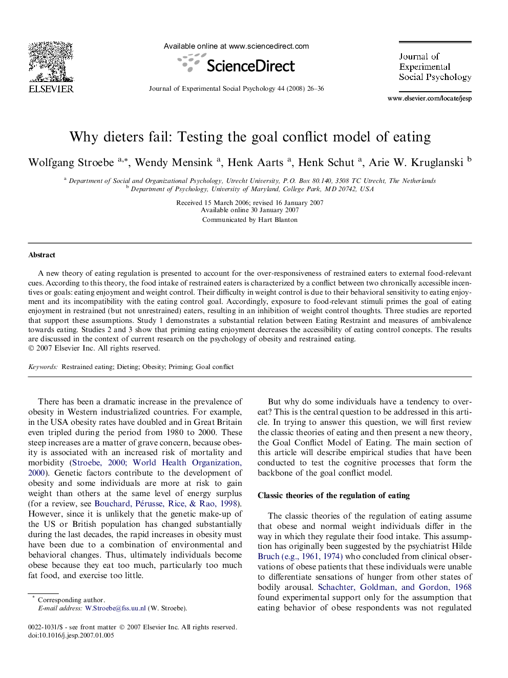 Why dieters fail: Testing the goal conflict model of eating