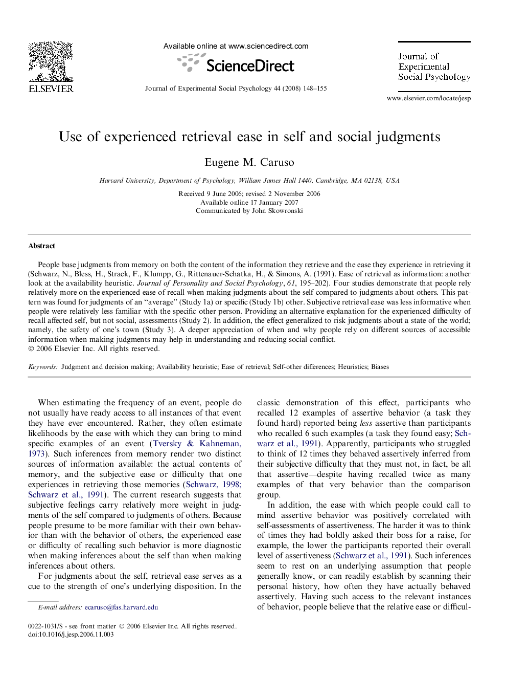 Use of experienced retrieval ease in self and social judgments