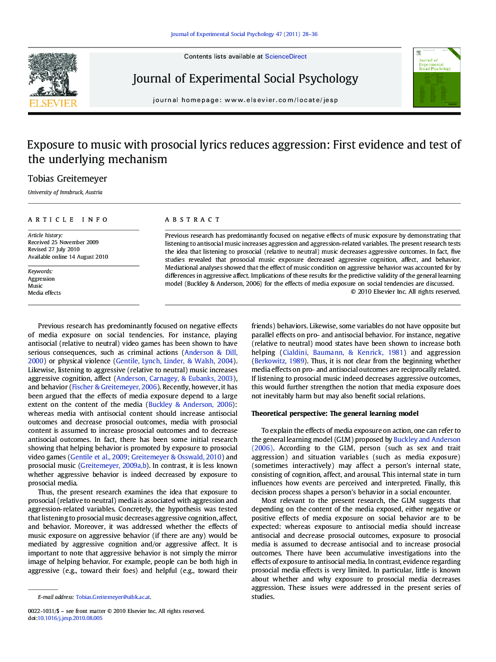 Exposure to music with prosocial lyrics reduces aggression: First evidence and test of the underlying mechanism