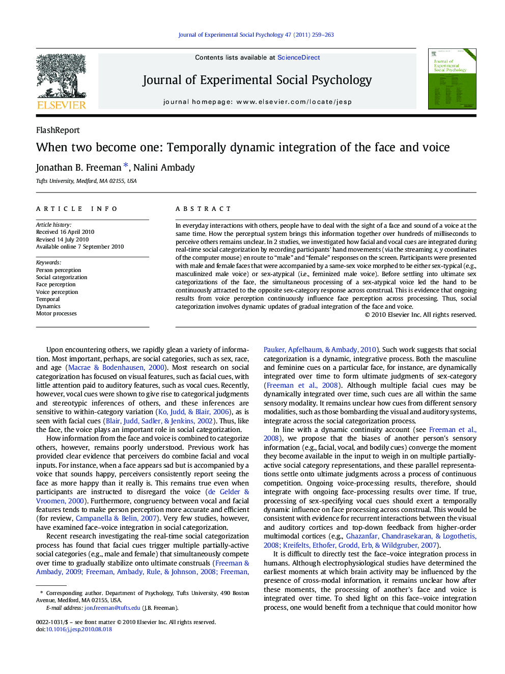 When two become one: Temporally dynamic integration of the face and voice