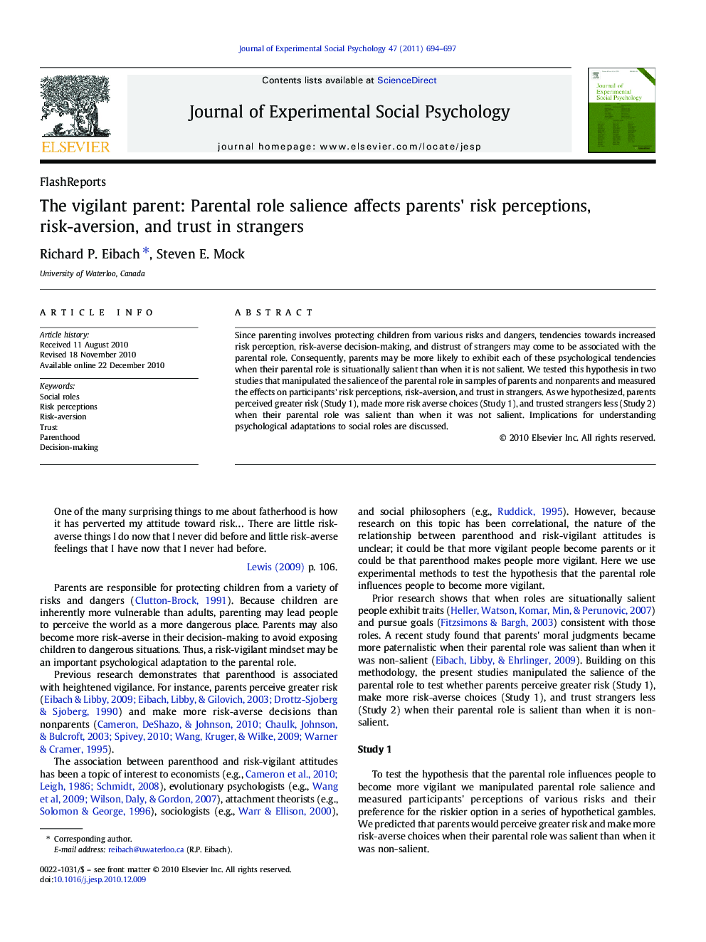 The vigilant parent: Parental role salience affects parents' risk perceptions, risk-aversion, and trust in strangers