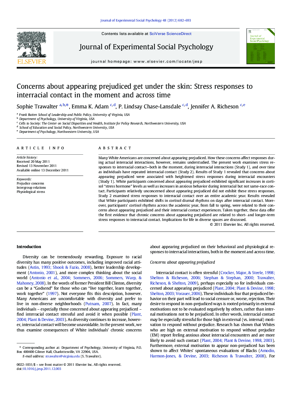 Concerns about appearing prejudiced get under the skin: Stress responses to interracial contact in the moment and across time