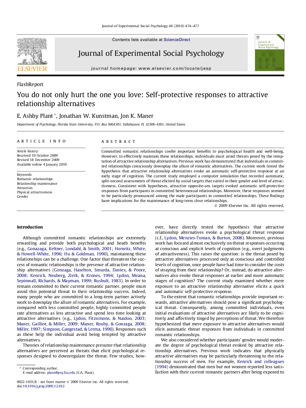 You do not only hurt the one you love: Self-protective responses to attractive relationship alternatives