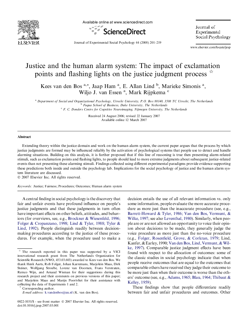 Justice and the human alarm system: The impact of exclamation points and flashing lights on the justice judgment process 