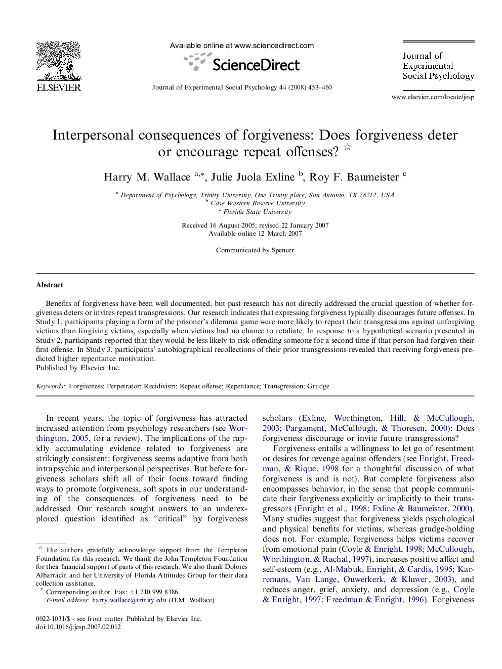 Interpersonal consequences of forgiveness: Does forgiveness deter or encourage repeat offenses? 