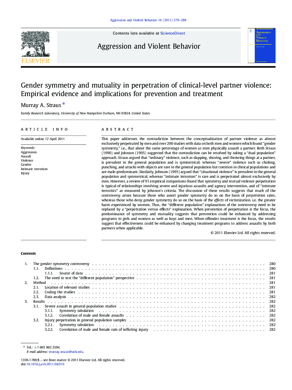 Gender symmetry and mutuality in perpetration of clinical-level partner violence: Empirical evidence and implications for prevention and treatment