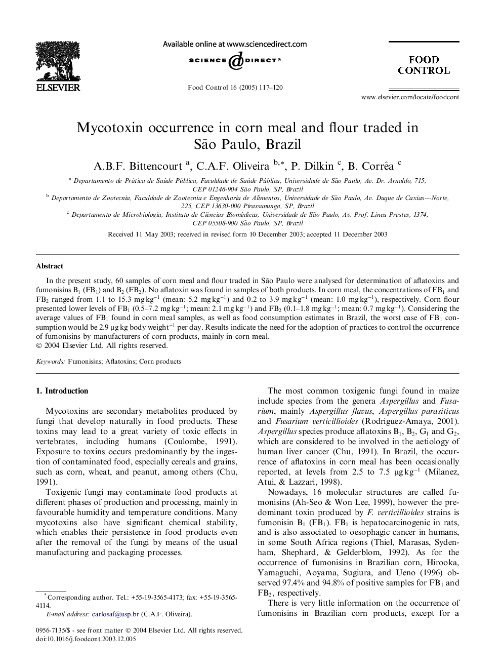 Mycotoxin occurrence in corn meal and flour traded in SÃ£o Paulo, Brazil