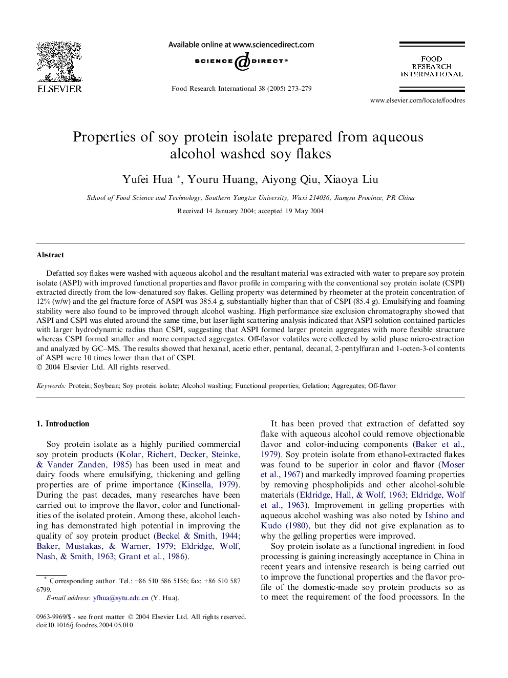 Properties of soy protein isolate prepared from aqueous alcohol washed soy flakes