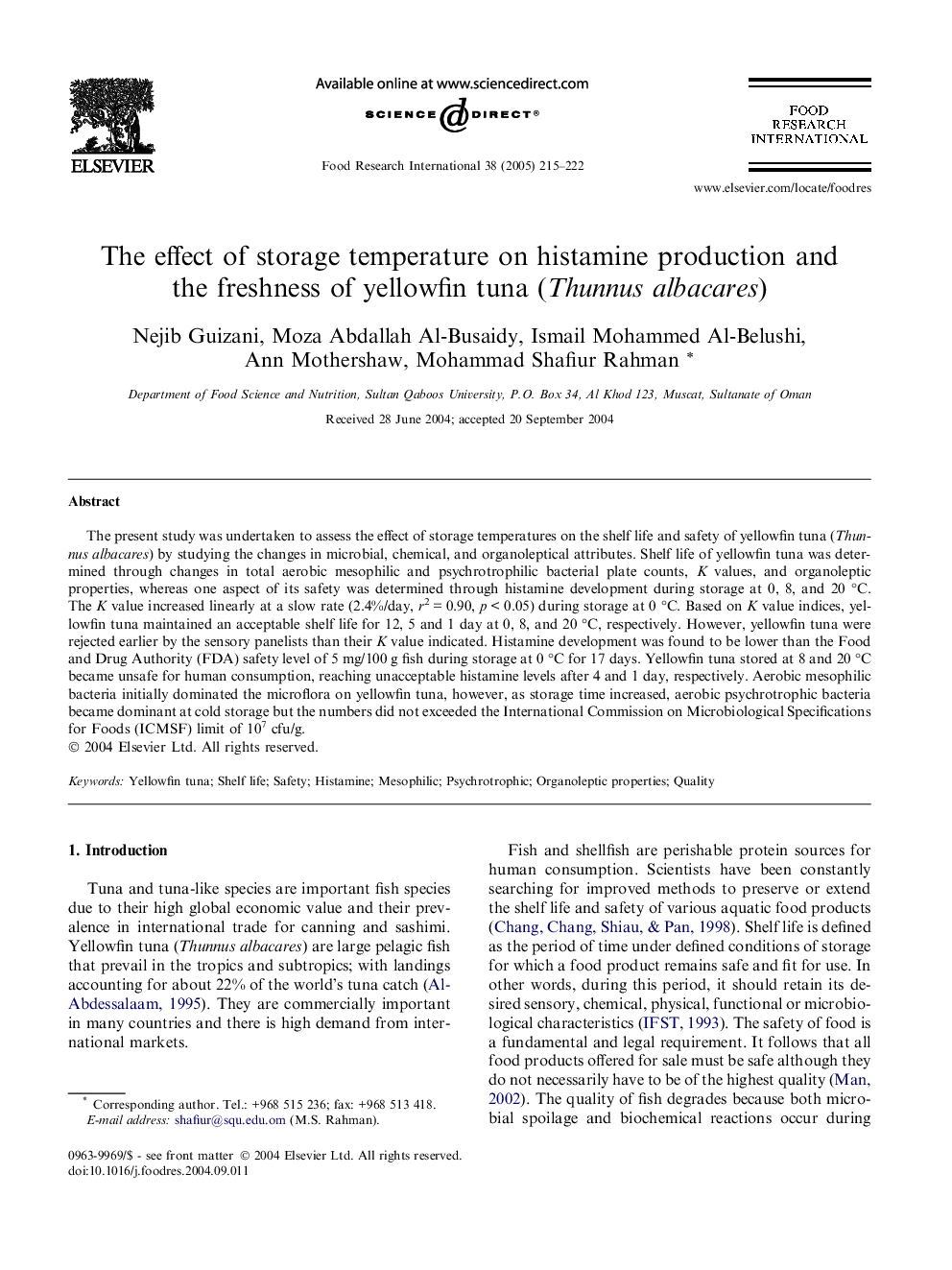 The effect of storage temperature on histamine production and the freshness of yellowfin tuna (Thunnus albacares)