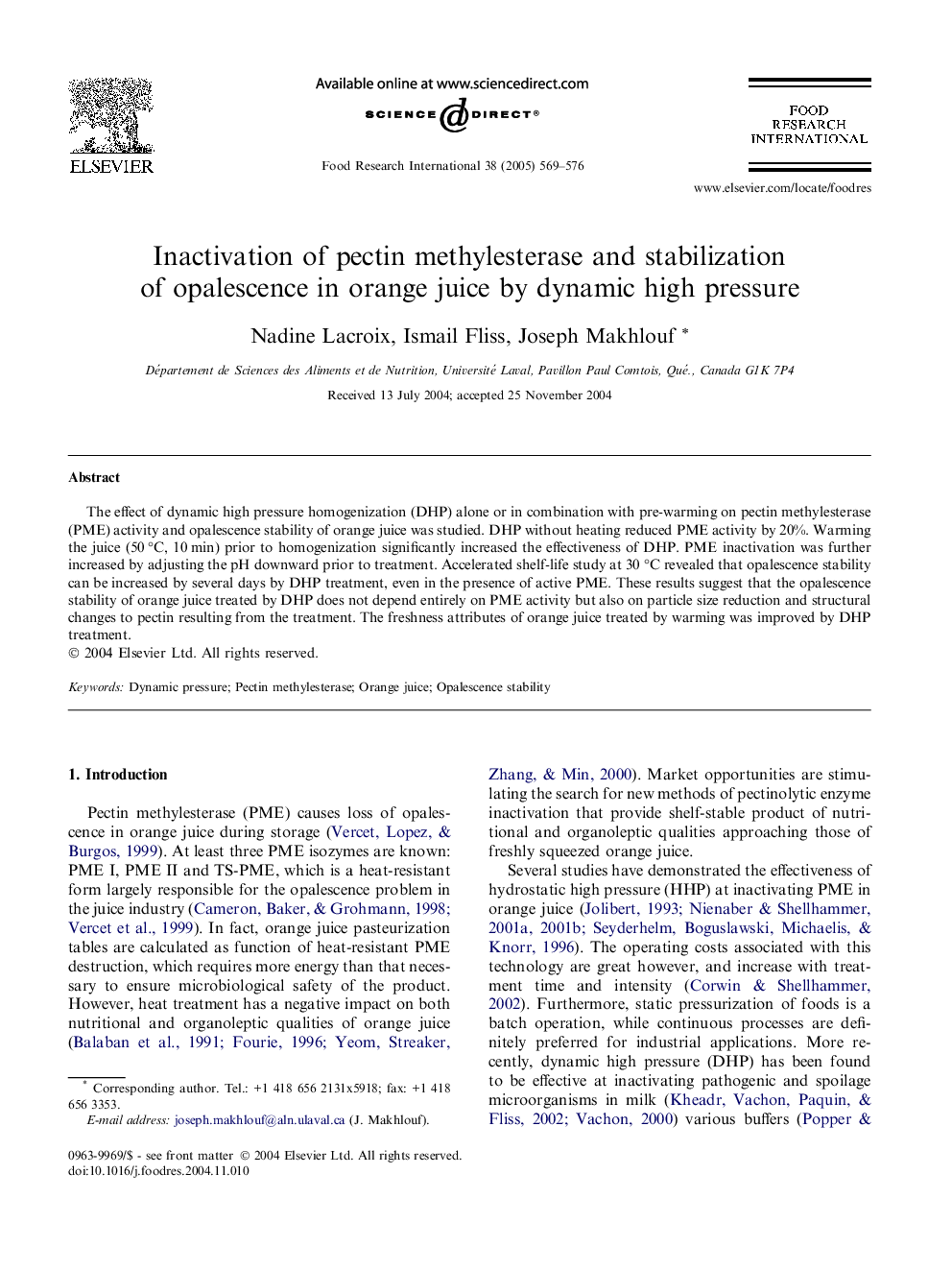 Inactivation of pectin methylesterase and stabilization of opalescence in orange juice by dynamic high pressure