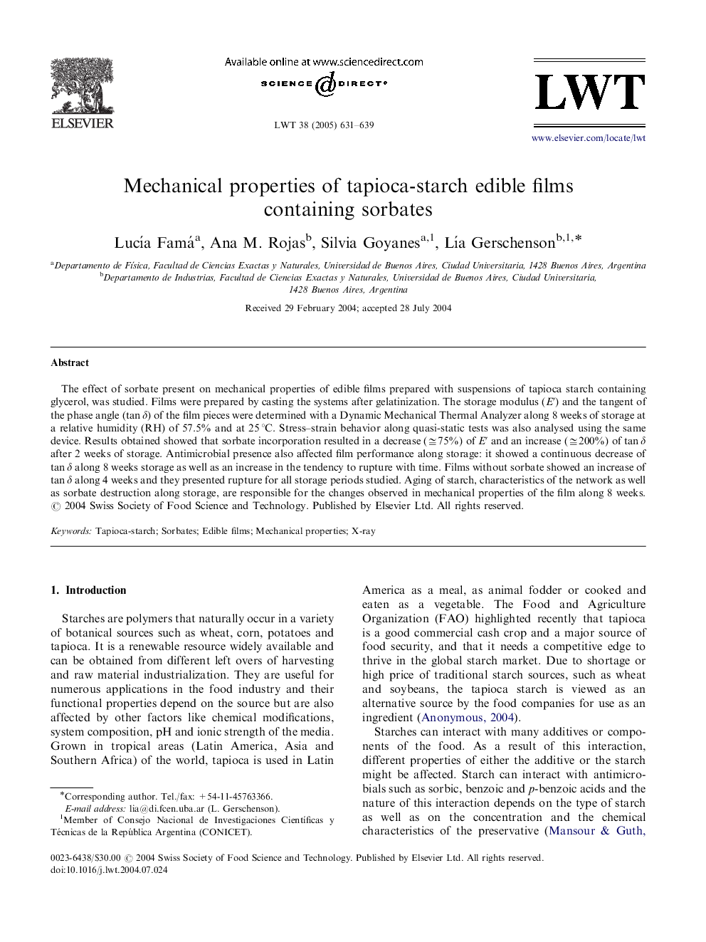 Mechanical properties of tapioca-starch edible films containing sorbates