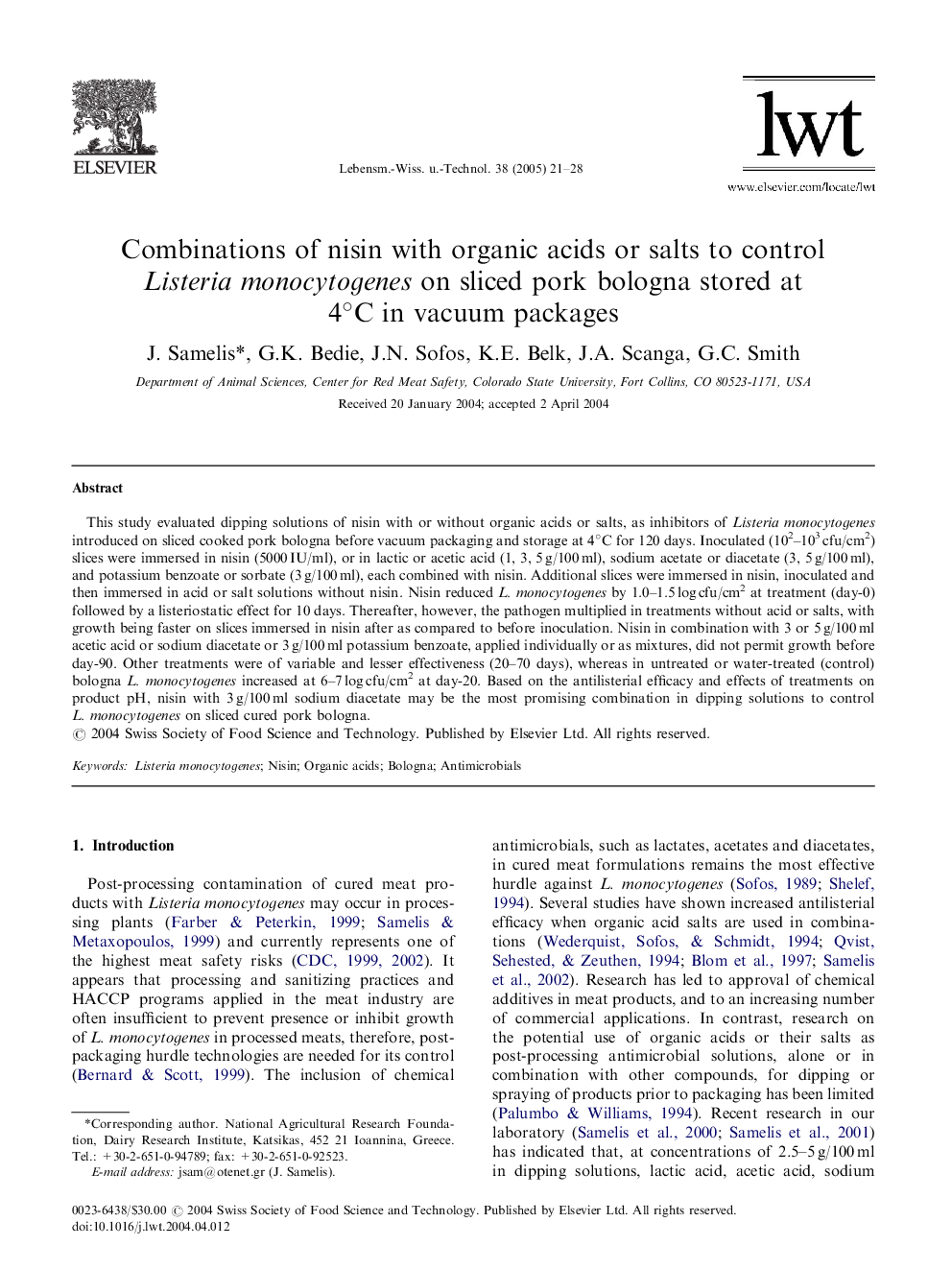 Combinations of nisin with organic acids or salts to control Listeria monocytogenes on sliced pork bologna stored at 4Â°C in vacuum packages