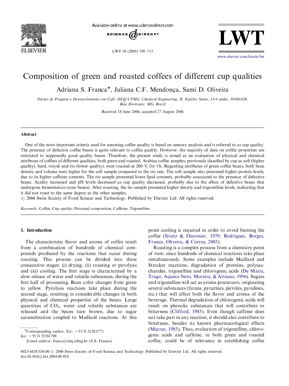 Composition of green and roasted coffees of different cup qualities