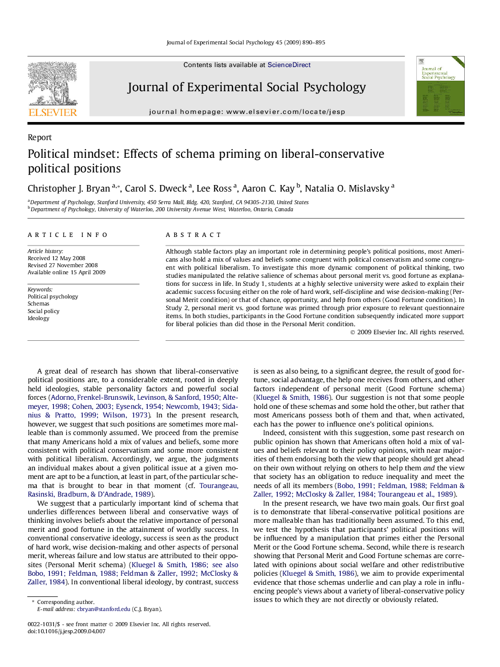 Political mindset: Effects of schema priming on liberal-conservative political positions