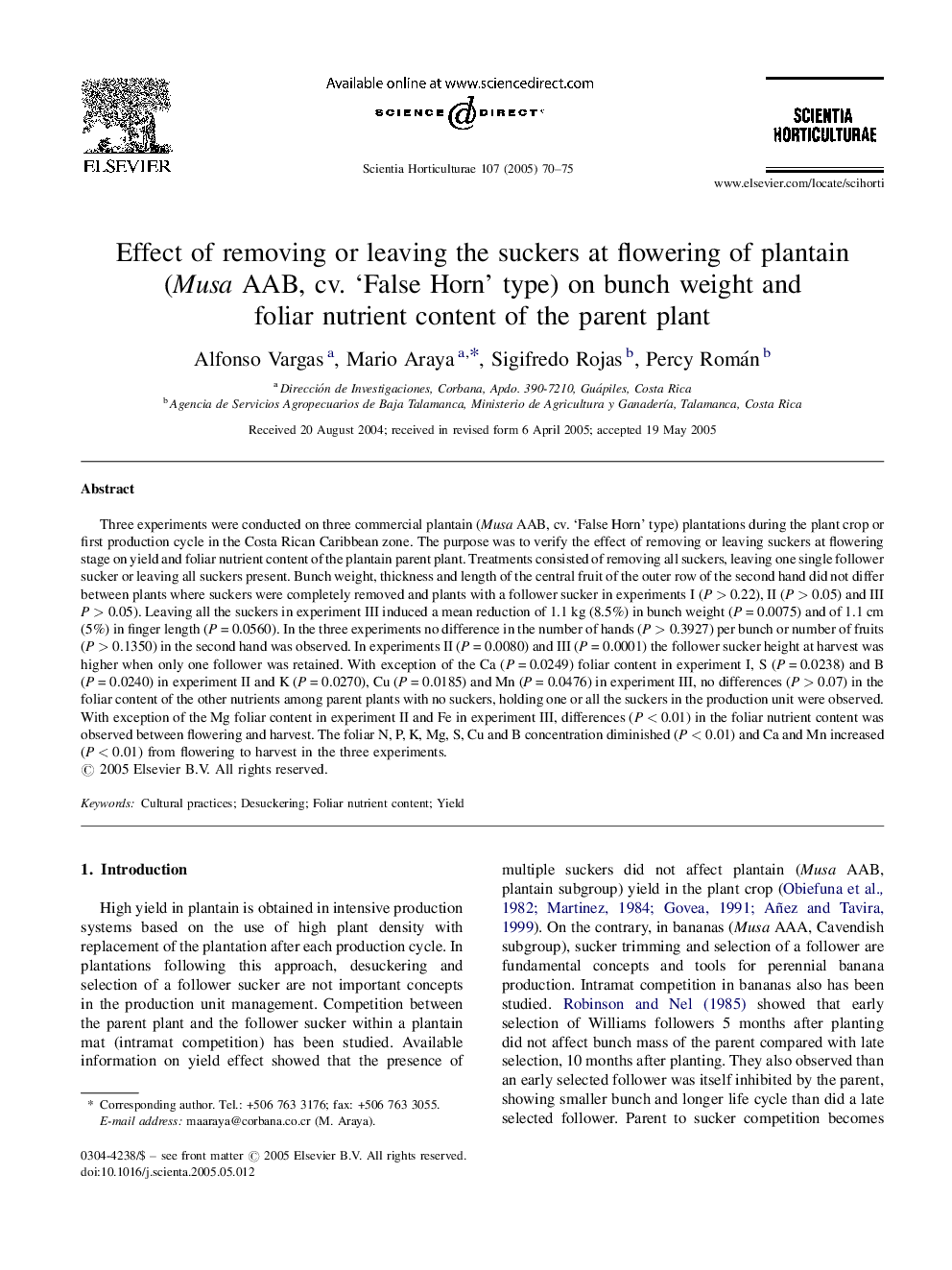 Effect of removing or leaving the suckers at flowering of plantain (Musa AAB, cv. 'False Horn' type) on bunch weight and foliar nutrient content of the parent plant