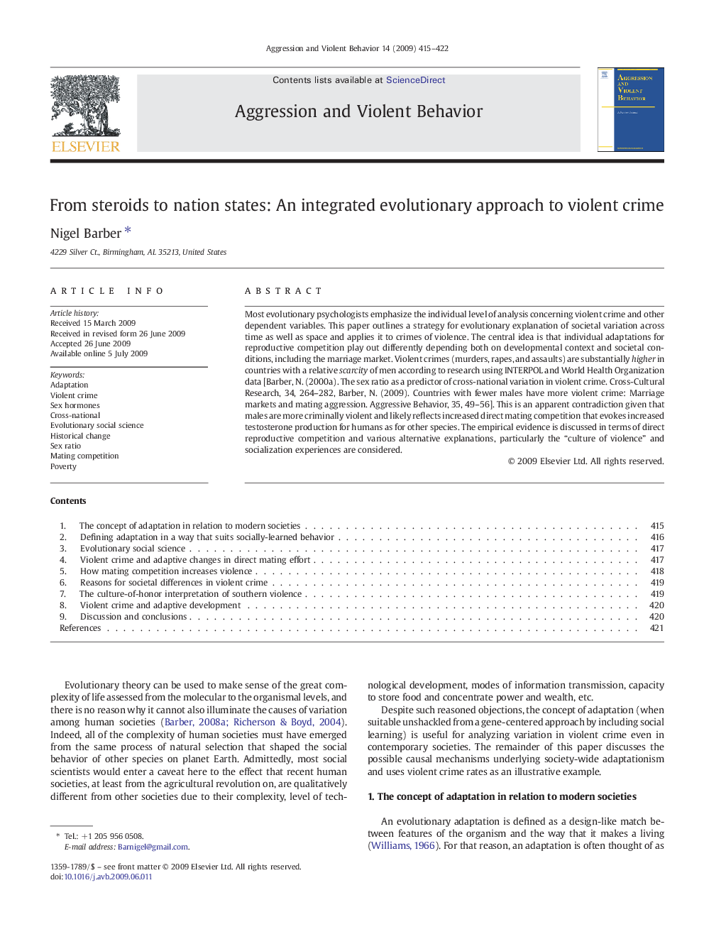 From steroids to nation states: An integrated evolutionary approach to violent crime